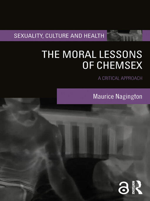 Title details for The Moral Lessons of Chemsex by Maurice Nagington - Available